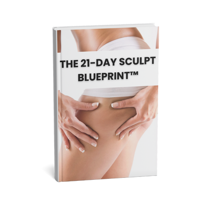 21 Day Sculpt Blueprint™ (Digital Guide)